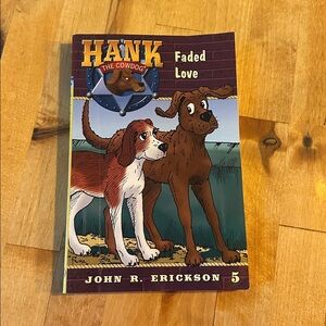 Hank the Cowdog Book - Faded Love #5